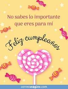 Tarjeta de Cumpleaos gratis. Eres importante para m