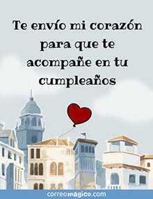 Tarjeta de Cumpleaos gratis. Te envo mi corazn