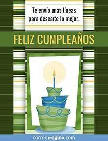 Tarjeta de Cumpleaos gratis. Te envo unas lneas para desearte lo mejor