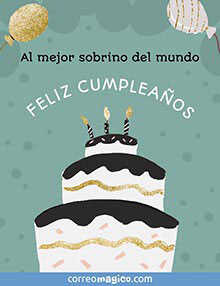 Al mejor sobrino del mundo <BR>FELIZ CUMPLEAOS